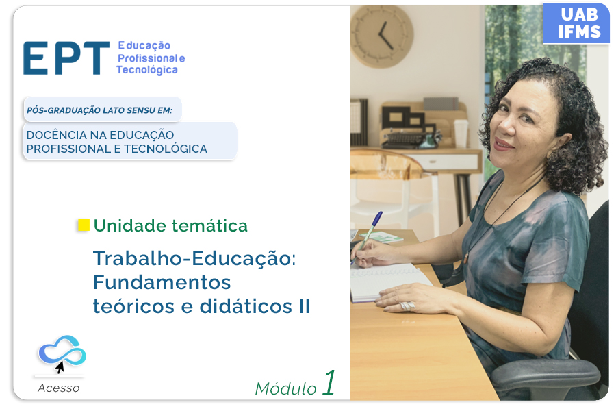 Trabalho-Educação: Fundamentos teóricos e didáticos II
