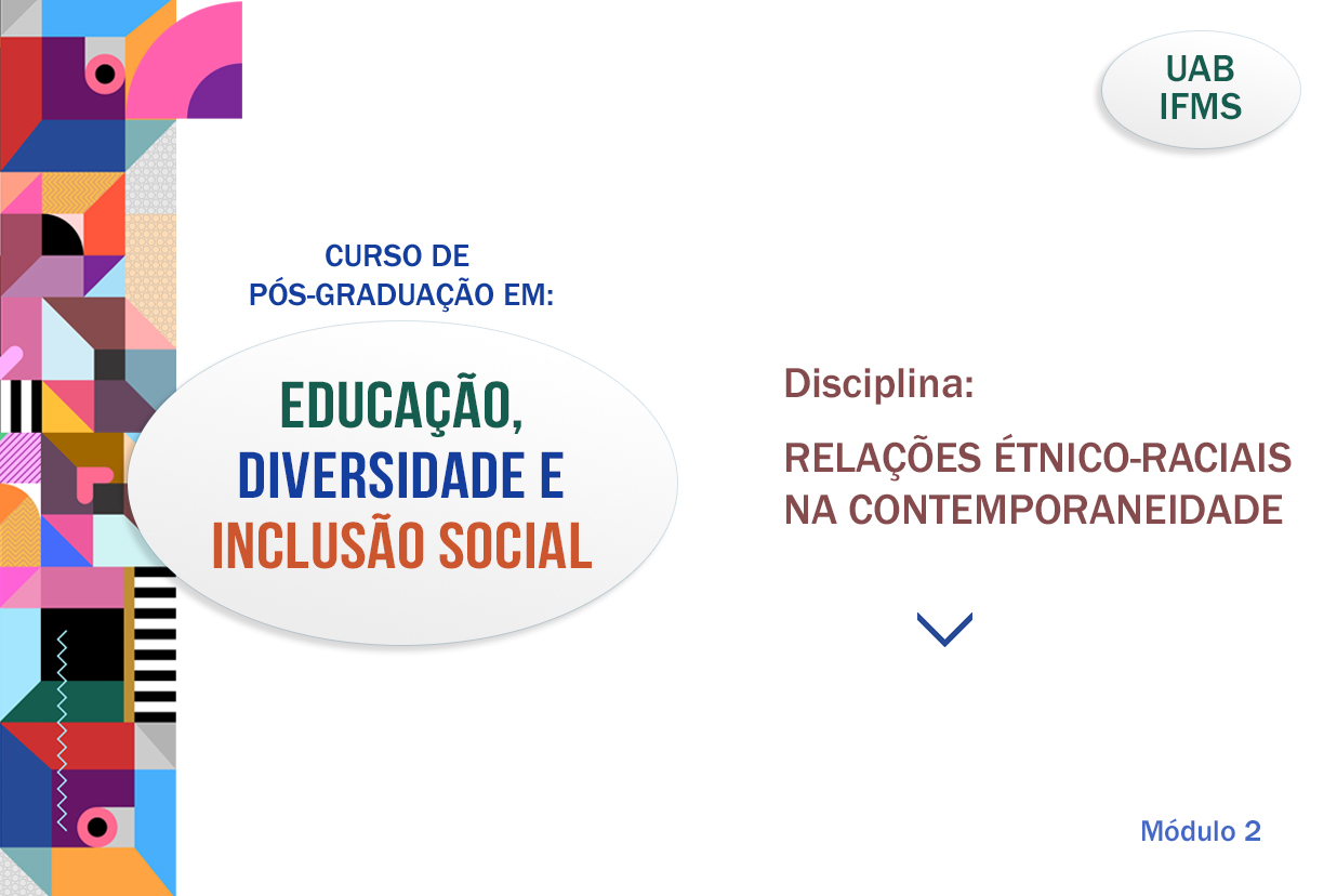 Relações étnico-raciais na contemporaneidade